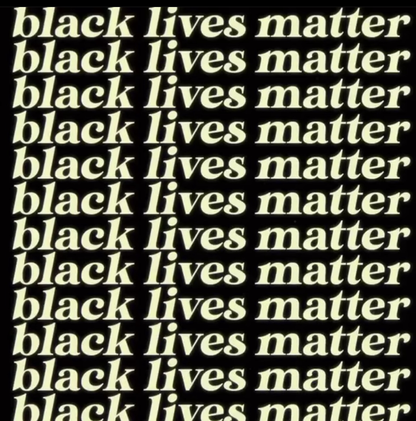 Picture saying black lives matter